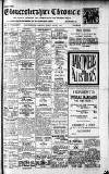 Gloucestershire Chronicle Friday 05 August 1927 Page 1