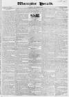 Worcester Herald Saturday 19 November 1831 Page 1