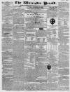 Worcester Herald Saturday 17 December 1836 Page 1