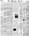 Worcester Herald Saturday 21 March 1857 Page 1