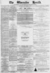 Worcester Herald Saturday 30 September 1871 Page 1
