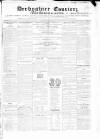 Derbyshire Courier Saturday 02 December 1837 Page 1
