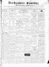 Derbyshire Courier Saturday 15 December 1838 Page 1