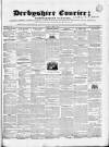 Derbyshire Courier Saturday 15 April 1843 Page 1