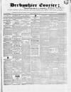 Derbyshire Courier Saturday 10 February 1844 Page 1