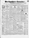 Derbyshire Courier Saturday 28 December 1844 Page 1