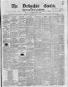 Derbyshire Courier Saturday 06 April 1850 Page 1