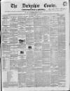 Derbyshire Courier Saturday 13 April 1850 Page 1