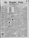 Derbyshire Courier Saturday 27 April 1850 Page 1