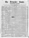 Derbyshire Courier Saturday 05 June 1852 Page 1