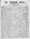 Derbyshire Courier Saturday 27 November 1852 Page 1