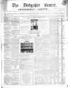 Derbyshire Courier Saturday 03 June 1854 Page 1