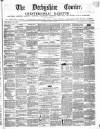 Derbyshire Courier Saturday 21 April 1855 Page 1