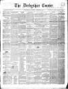 Derbyshire Courier Saturday 24 November 1855 Page 1