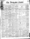 Derbyshire Courier Saturday 04 December 1858 Page 1