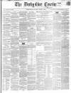 Derbyshire Courier Saturday 31 March 1860 Page 1