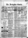 Derbyshire Courier Saturday 23 April 1864 Page 1
