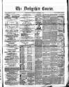 Derbyshire Courier Saturday 31 December 1864 Page 1