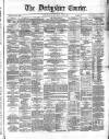 Derbyshire Courier Saturday 06 June 1868 Page 1