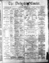 Derbyshire Courier Saturday 24 February 1872 Page 1