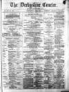 Derbyshire Courier Saturday 08 June 1872 Page 1