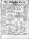 Derbyshire Courier Saturday 21 March 1874 Page 1