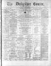 Derbyshire Courier Saturday 25 July 1874 Page 1