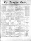Derbyshire Courier Saturday 28 November 1874 Page 1
