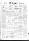 Derbyshire Courier Saturday 14 October 1876 Page 1