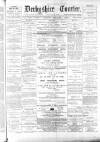 Derbyshire Courier Saturday 26 January 1878 Page 1