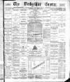 Derbyshire Courier Saturday 25 April 1885 Page 1