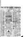 Derbyshire Courier Tuesday 15 December 1885 Page 1