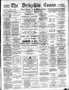 Derbyshire Courier Tuesday 10 December 1889 Page 1