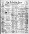 Derbyshire Courier Saturday 26 August 1893 Page 1