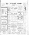 Derbyshire Courier Tuesday 01 December 1908 Page 1