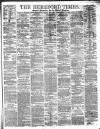 Hereford Times Saturday 02 June 1877 Page 1