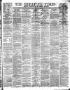Hereford Times Saturday 09 June 1877 Page 1