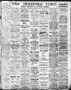Hereford Times Saturday 30 December 1911 Page 1