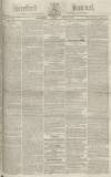 Hereford Journal Wednesday 17 June 1829 Page 1