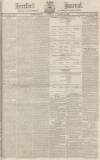 Hereford Journal Wednesday 15 August 1832 Page 1