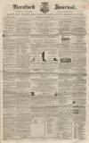 Hereford Journal Wednesday 07 December 1859 Page 1