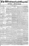 Westmorland Gazette Saturday 17 October 1818 Page 1