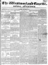 Westmorland Gazette Saturday 26 December 1818 Page 1