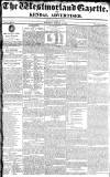 Westmorland Gazette Saturday 16 January 1819 Page 1