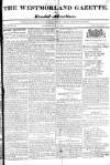Westmorland Gazette Saturday 17 June 1820 Page 1