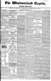 Westmorland Gazette Saturday 10 February 1821 Page 1