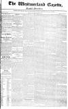 Westmorland Gazette Saturday 29 December 1821 Page 1