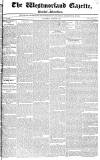 Westmorland Gazette Saturday 03 August 1822 Page 1