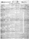Westmorland Gazette Saturday 16 August 1828 Page 1