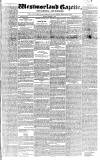 Westmorland Gazette Saturday 14 February 1829 Page 1